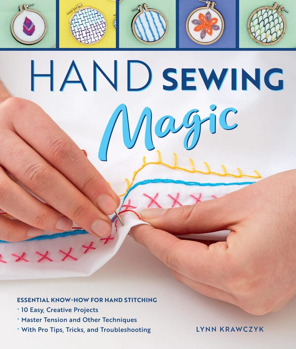 Hand Sewing Magic Lynn Krawczyk