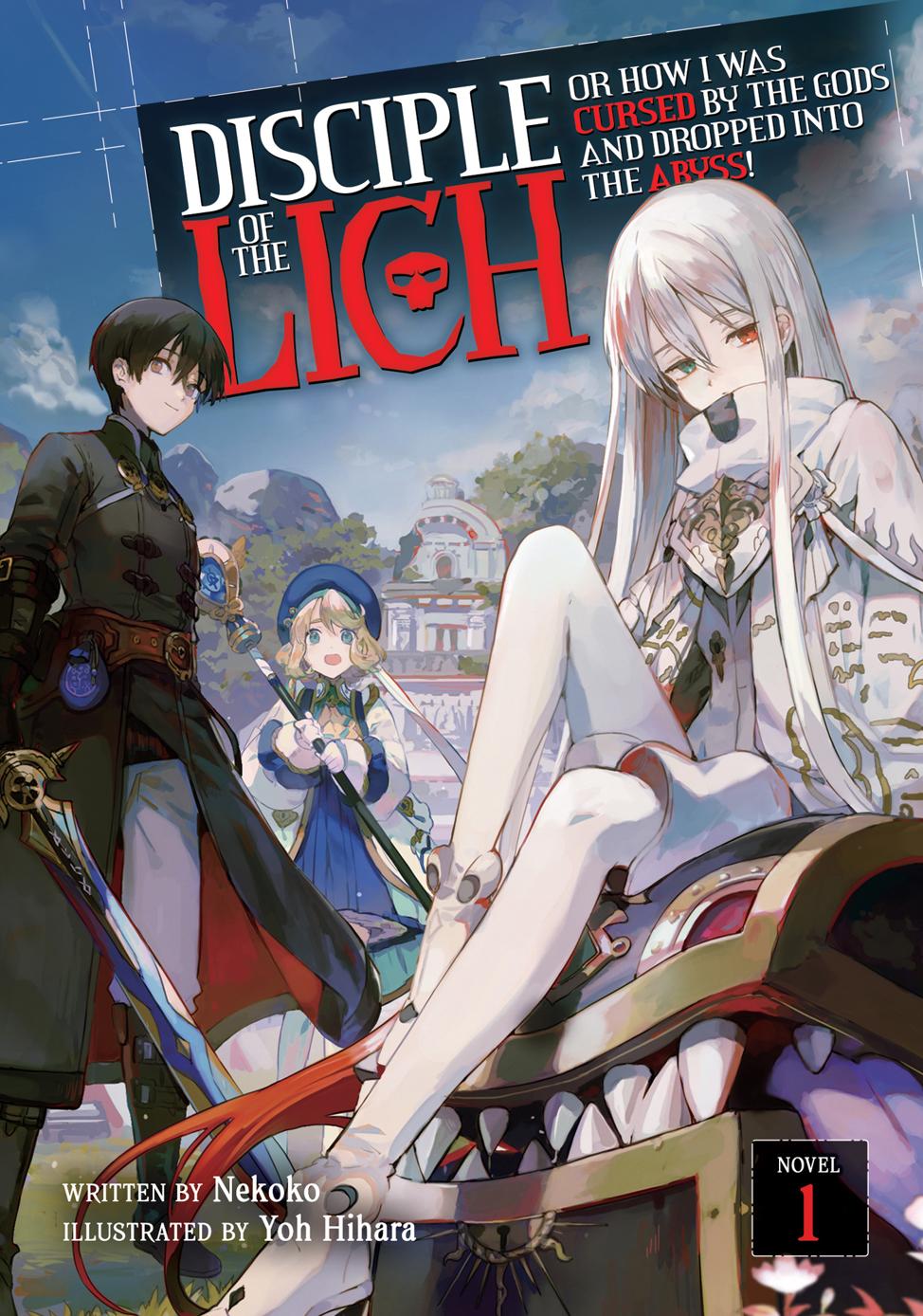 Disciple Of The Lich Or How I Was Cursed By The Gods And Dropped Into The Abyss Vol 1 Nekoko
