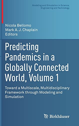 Predicting Pandemics In A Globally Connected World Volume 1 Nicola Bellomo