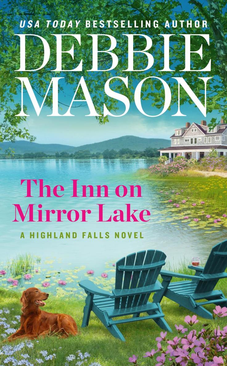 Highland Falls 04 The Inn On Mirror Lake Debbie Mason