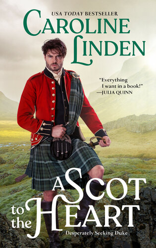 A Scot To The Heart Caroline Linden