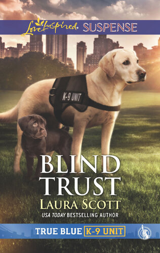 Blind Trustfaith In The Face Of Crime Laura Scott