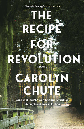 The Recipe For Revolution Carolyn Chute
