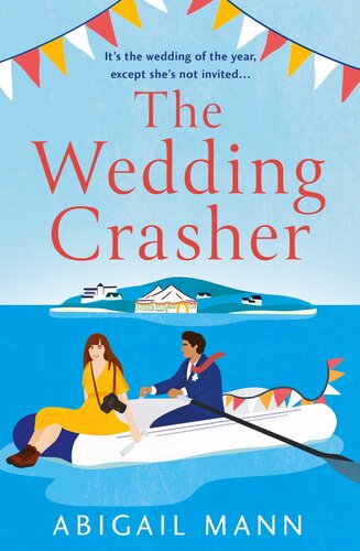 The Wedding Crasher Abigail Mann