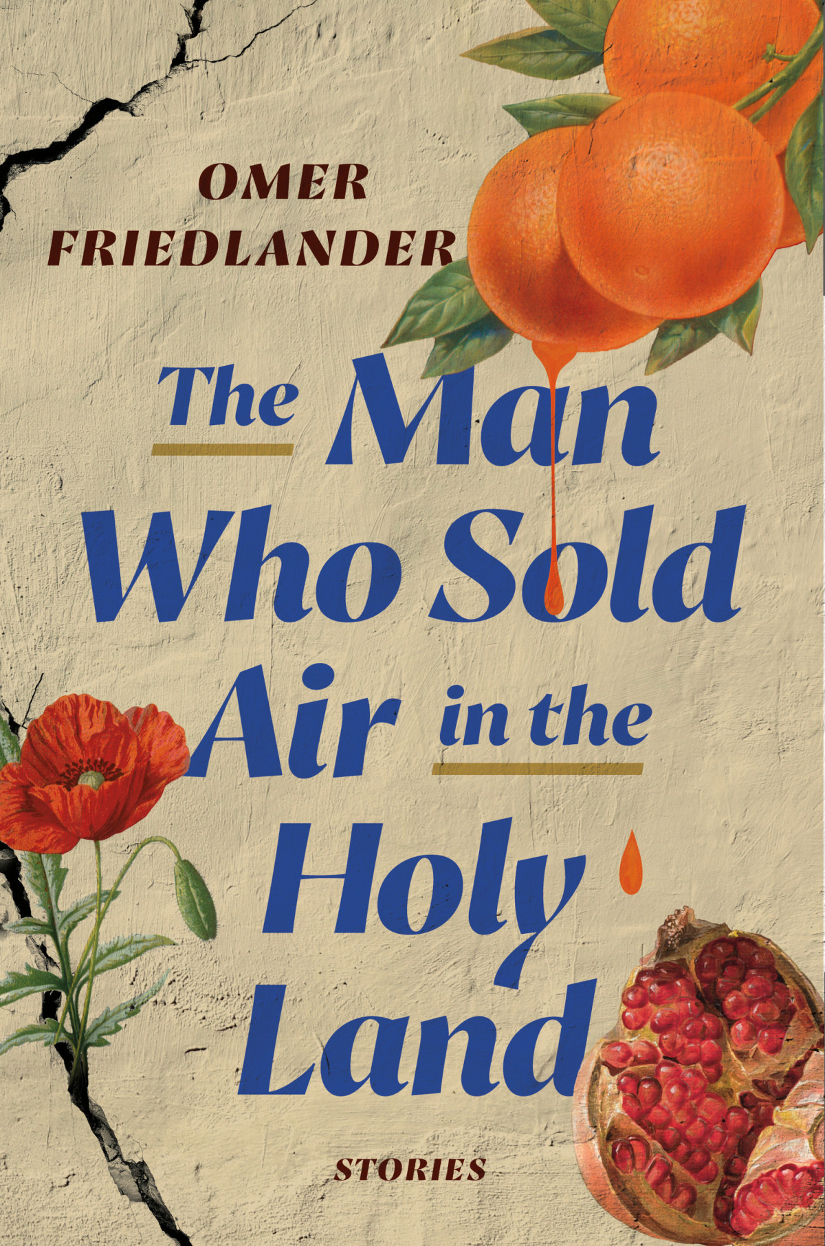 The Man Who Sold Air In The Holy Land Omer Friedlander