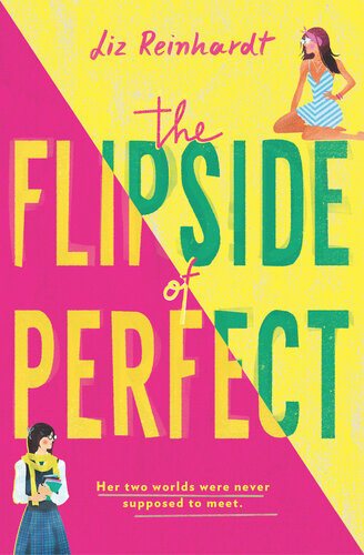 The Flipside Of Perfect Liz Reinhardt