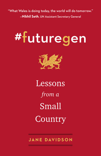 Futuregen Lessons From A Small Country Jane Davidson