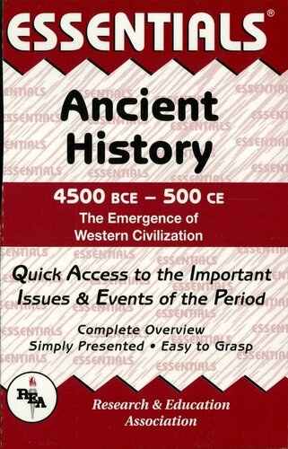 Ancient History 4500 Bce To 500 Ce Essentials Gordon Patterson