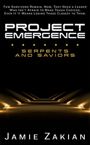 Serpents And Saviors 1st Edition Jamie Zakian