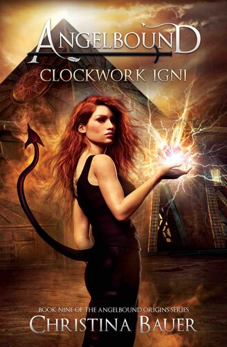 Clockwork Igni Kickass Epic Fantasy And Paranormal Romance Christina Bauer