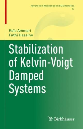Stabilization Of Kelvinvoigt Damped Systems Kas Ammari Fathi Hassine