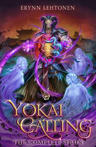 Yokai Calling The Complete Series Omnibus Books 14 Erynn Lehtonen