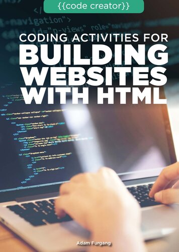 Coding Activities For Building Websites With Html Adam Furgang