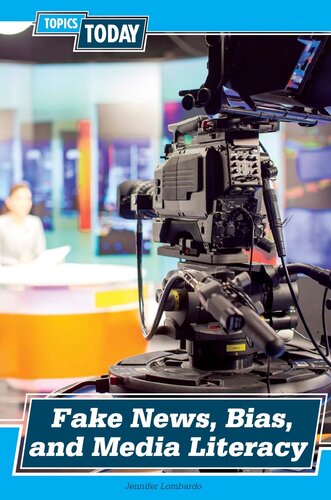 Fake News Bias And Media Literacy Jennifer Lombardo