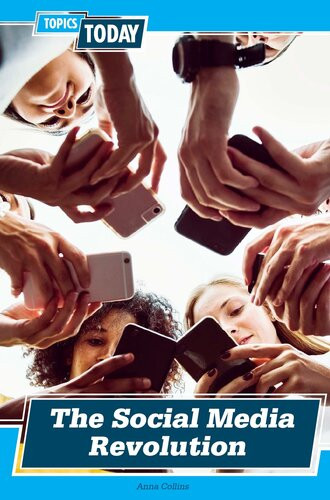 The Social Media Revolution Anna Collins