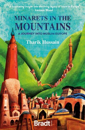 Minarets In The Mountains Tharik Hussain