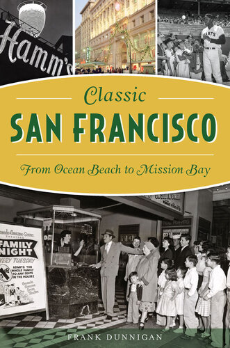 Class San Francisco From Ocean Beach To Mission Bay Frank Dunnigan