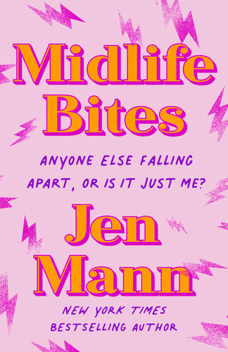 Midlife Bites Anyone Else Falling Apart Or Is It Just Me Jen Mann