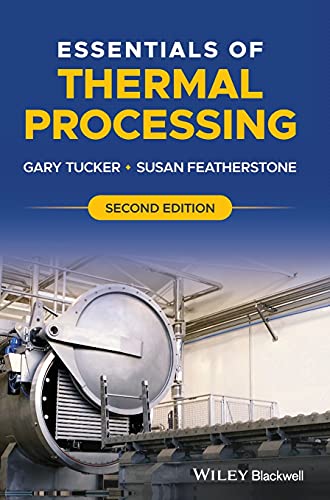 Essentials Of Thermal Processing 2nd Edition Gary Tucker Susan Featherstone