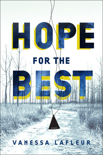 Hope For The Best Vanessa Lafleur