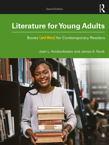 Literature For Young Adults Books And More For Contemporary Readers 2nd Edition Joan L Knickerbocker