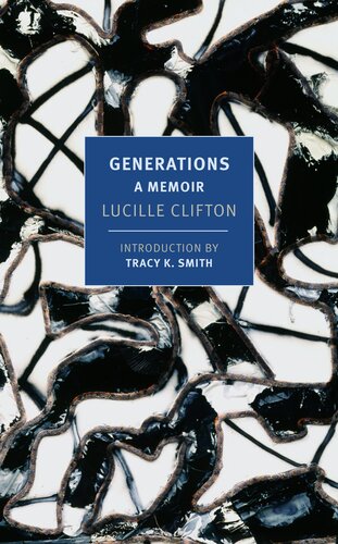 Generations A Memoir Lucille Clifton