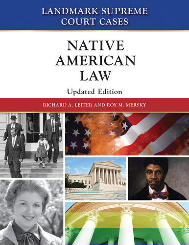 Native American Law Richard A Leiter Roy M Mersky