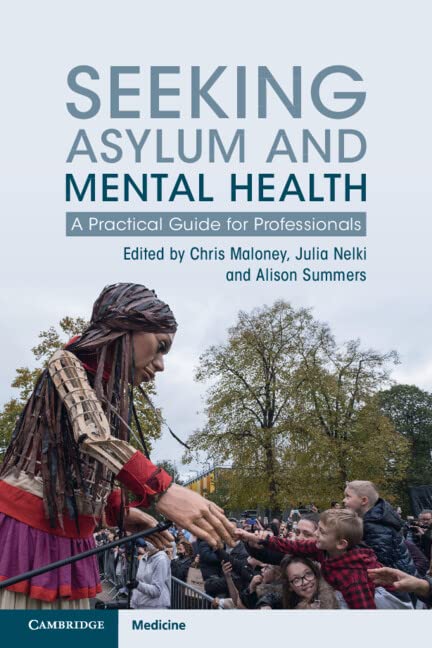 Seeking Asylum And Mental Health A Practical Guide For Professionals Chris Maloney