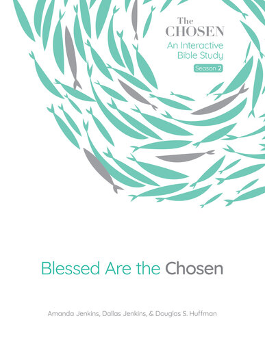 Blessed Are The Chosen Amanda Jenkins Dallas Jenkins Douglas S Huffman
