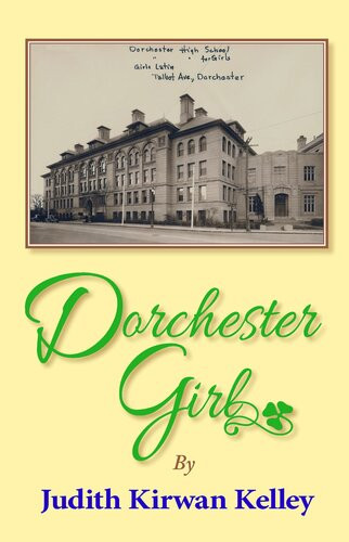 Dorchester Girl Judith Kirwan Kelley