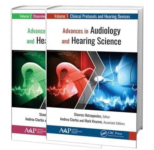 Advances In Audiology And Hearing Science 2volume Set 1st Edition Stavros Hatzopoulos