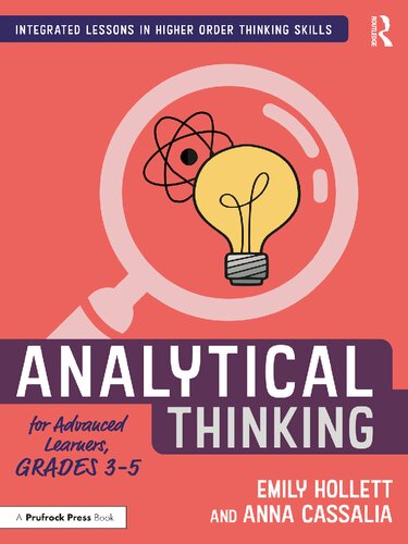 Analytical Thinking For Advanced Learners Grades 35 Emily Hollett