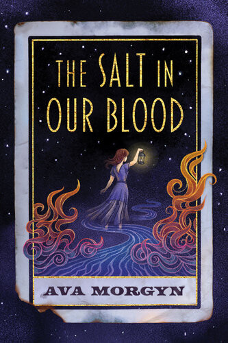 The Salt In Our Blood Ava Morgyn