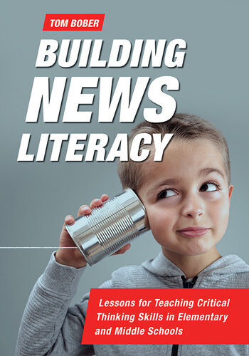 Building News Literacy Tom Bober