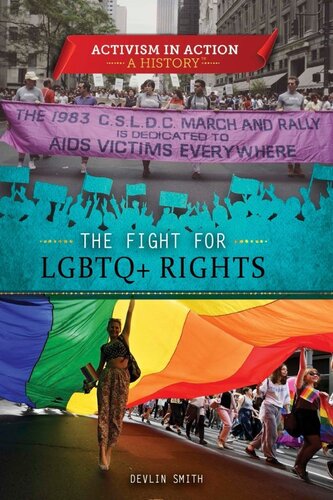 The Fight for LGBTQ+ Rights Devlin Smith
