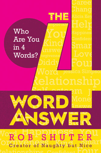 The 4 Word Answer Who Are You In 4 Words Rob Shuter