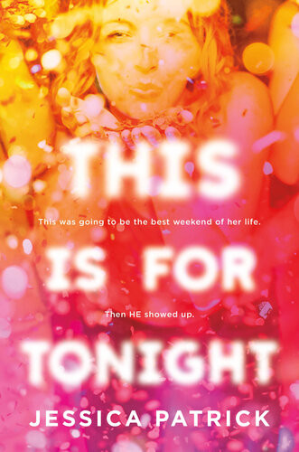 This Is For Tonight Jessica Patrick