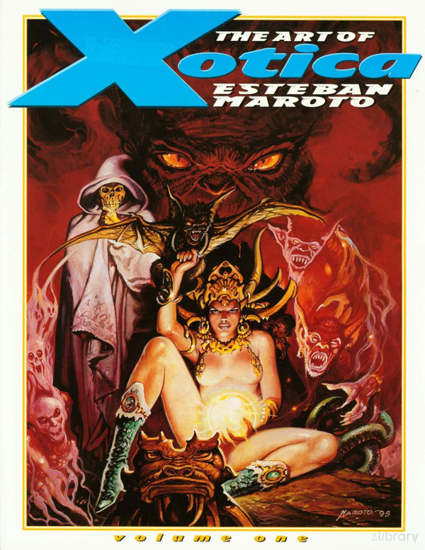 Xotica The Art Of Esteban Maroto Esteban Maroto