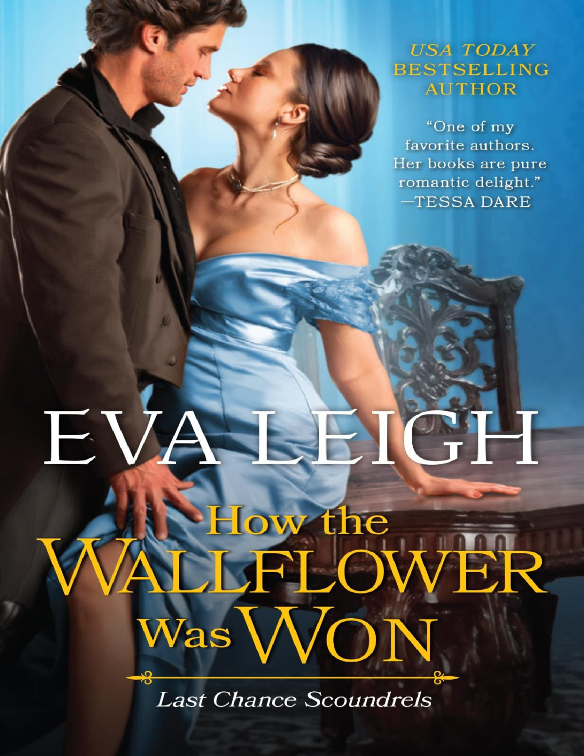 How The Wallflower Was Won Eva Leigh