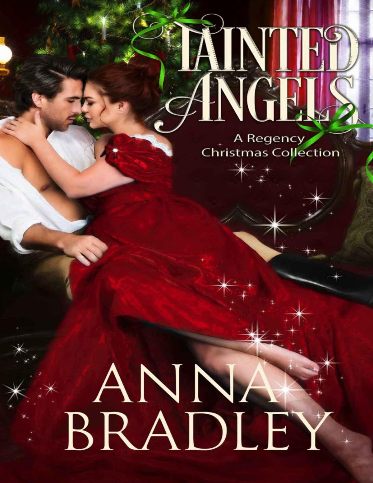 Tainted Angels A Regency Christmas Collection Bradley Anna