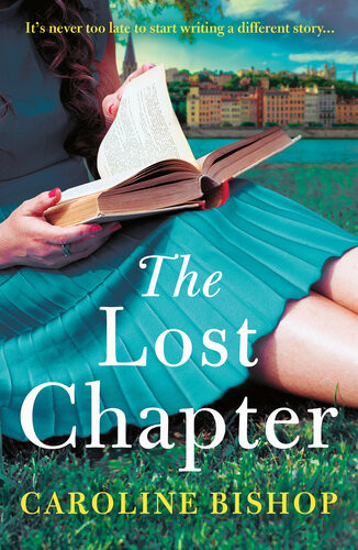 The Lost Chapter Caroline Bishop