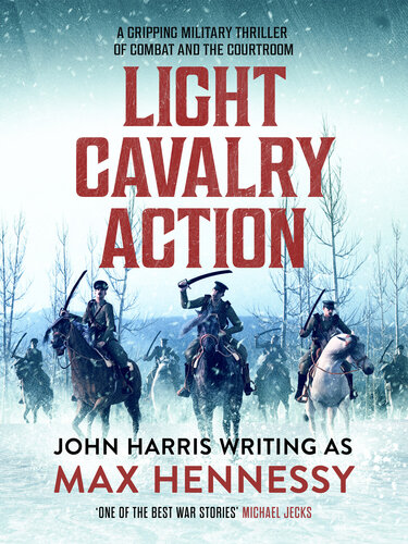 Light Cavalry Action Max Hennessy