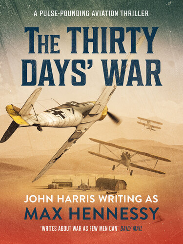 The Thirty Days War Max Hennessy