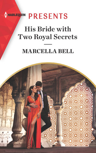 His Bride With Two Royal Secrets Marcella Bell