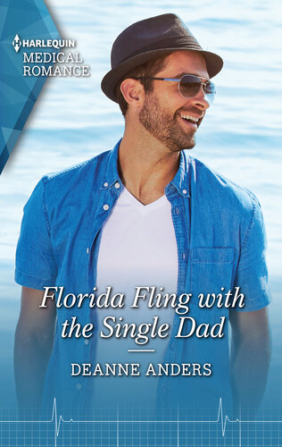 Florida Fling With The Single Dad Deanne Anders