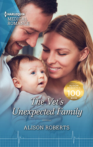 The Vets Unexpected Family Alison Roberts