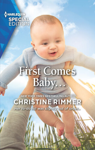 First Comes Baby Christine Rimmer
