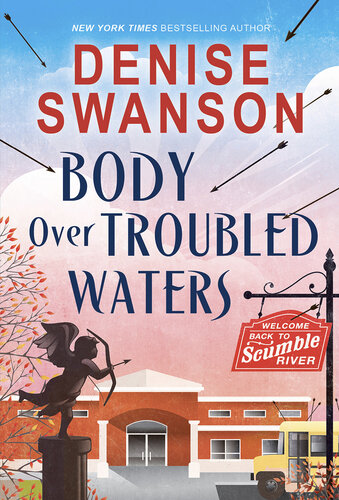 Body Over Troubled Waters Denise Swanson