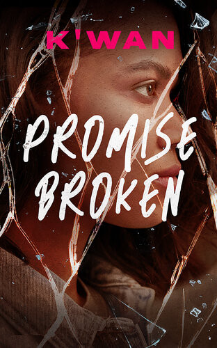 Promise Broken Kwan