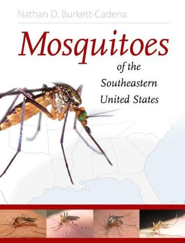 Mosquitoes Of The Southeastern United States Nathan D Burkettcadena